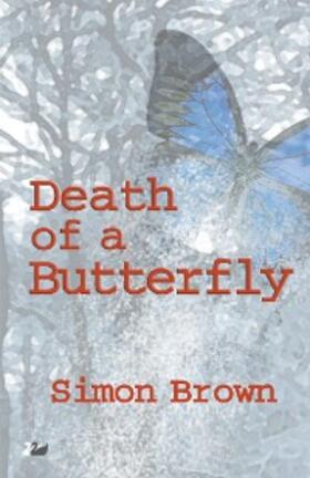 Brown |  Death of a Butterfly | eBook | Sack Fachmedien