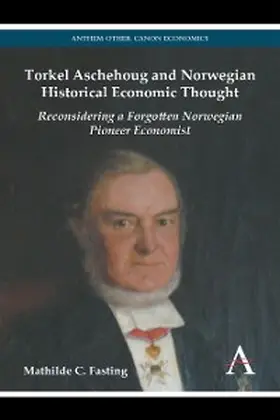 Fasting |  Torkel Aschehoug and Norwegian Historical Economic Thought | eBook | Sack Fachmedien