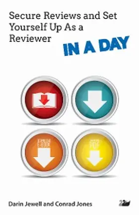 Jewell / Jones |  Secure Reviews and Set Yourself Up As a Reviewer IN A DAY | eBook | Sack Fachmedien