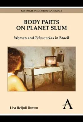 Brown |  Body Parts on Planet Slum | eBook | Sack Fachmedien