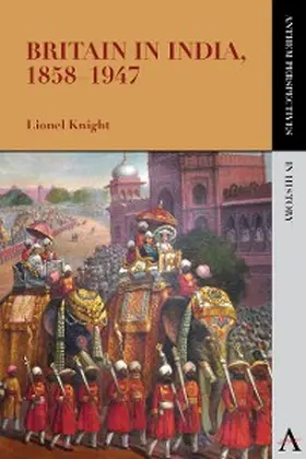 Knight |  Britain in India, 1858-1947 | eBook | Sack Fachmedien