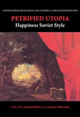 Balina / Dobrenko |  Petrified Utopia | eBook | Sack Fachmedien