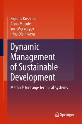 Krishans / Oleinikova / Mutule |  Dynamic Management of Sustainable Development | Buch |  Sack Fachmedien