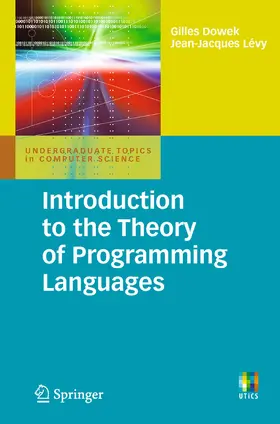 Dowek / Lévy |  Introduction to the Theory of Programming Languages | eBook | Sack Fachmedien