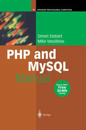 Stobart / Vassileiou | PHP and MySQL Manual | E-Book | sack.de