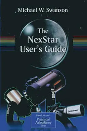 Swanson |  The NexStar User’s Guide | eBook | Sack Fachmedien