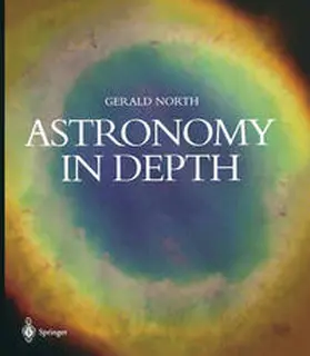 North |  Astronomy in Depth | eBook | Sack Fachmedien