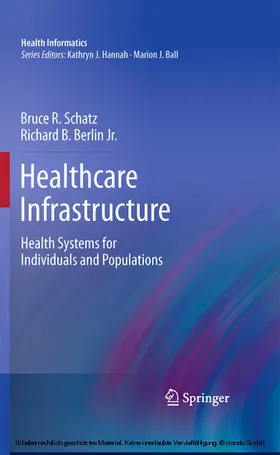 Schatz / Berlin Jr. |  Healthcare Infrastructure | eBook | Sack Fachmedien