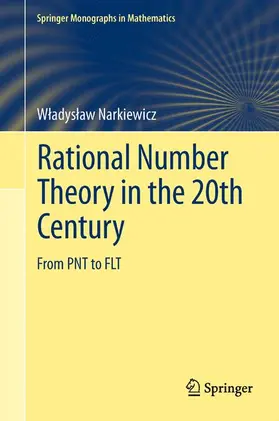 Narkiewicz |  Rational Number Theory in the 20th Century | Buch |  Sack Fachmedien