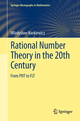Narkiewicz | Rational Number Theory in the 20th Century | E-Book | sack.de