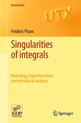 Pham | Singularities of integrals | E-Book | sack.de