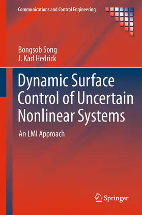 Song / Hedrick | Dynamic Surface Control of Uncertain Nonlinear Systems | E-Book | sack.de