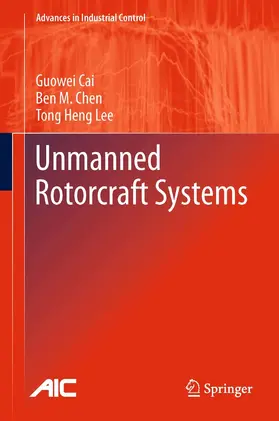 Cai / Chen / Lee |  Unmanned Rotorcraft Systems | eBook | Sack Fachmedien