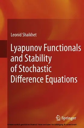 Shaikhet |  Lyapunov Functionals and Stability of Stochastic Difference Equations | eBook | Sack Fachmedien