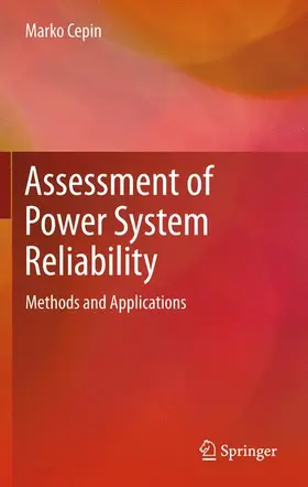 Cepin / Cepin |  Assessment of Power System Reliability | Buch |  Sack Fachmedien