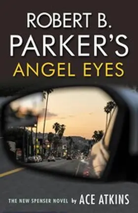 Atkins |  Robert B. Parker's Angel Eyes | eBook | Sack Fachmedien