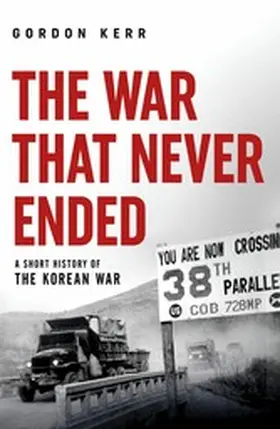 Kerr |  The War That Never Ended | eBook | Sack Fachmedien