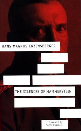 Enzensberger | The Silences of Hammerstein | Buch | 978-0-85742-446-4 | sack.de