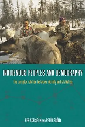 Axelsson |  Indigenous Peoples and Demography | eBook | Sack Fachmedien