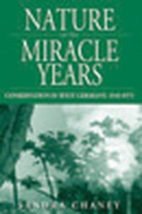 Chaney |  Nature of the Miracle Years | eBook | Sack Fachmedien