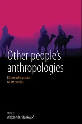 Bo&scaron;kovic | Other People's Anthropologies | E-Book | sack.de