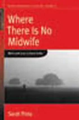 Pinto | Where There Is No Midwife | E-Book | sack.de