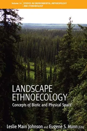 Johnson / Hunn |  Landscape Ethnoecology | Buch |  Sack Fachmedien