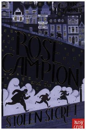 Gardner |  Rose Campion and the Stolen Secret | Buch |  Sack Fachmedien