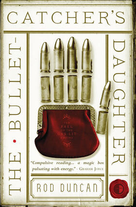 Duncan |  The Bullet-Catcher's Daughter | Buch |  Sack Fachmedien