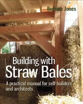 Jones |  Building with Straw Bales | eBook | Sack Fachmedien
