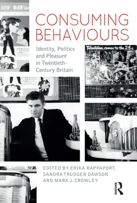 Rappaport / Trudgen Dawson / Crowley |  Consuming Behaviours | Buch |  Sack Fachmedien