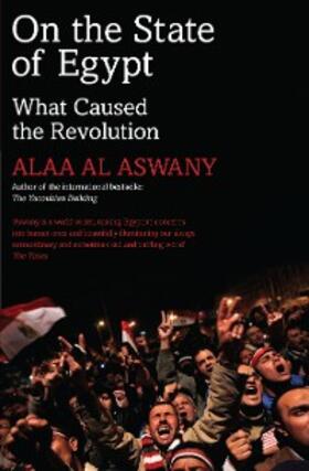Al Aswany |  On the State of Egypt | eBook | Sack Fachmedien