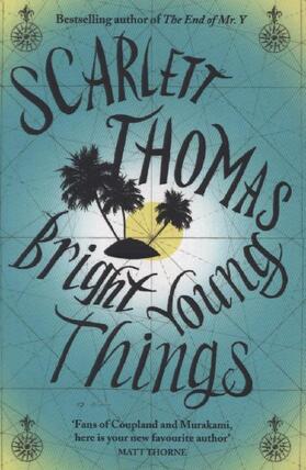 Thomas |  Bright Young Things | Buch |  Sack Fachmedien