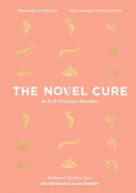 Berthoud / Elderkin |  The Novel Cure | eBook | Sack Fachmedien