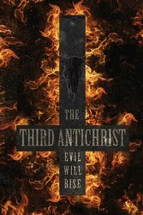 Reading |  The Third Antichrist | eBook | Sack Fachmedien