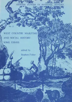 Fisher |  West Country Maritime and Social History: Some Essays | Buch |  Sack Fachmedien