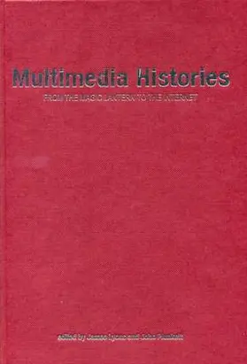Lyons / Plunkett |  Multimedia Histories: From Magic Lanterns to Internet | Buch |  Sack Fachmedien