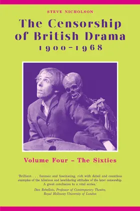 Nicholson |  Censorship of British Drama 1900-1968 Volume 4 | Buch |  Sack Fachmedien