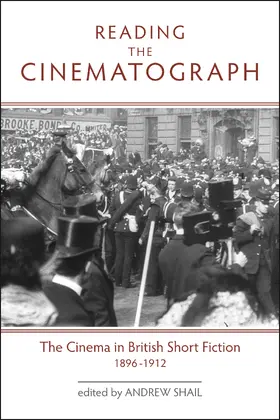 Shail |  Reading the Cinematograph | Buch |  Sack Fachmedien