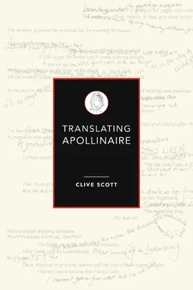 Scott |  Translating Apollinaire | Buch |  Sack Fachmedien