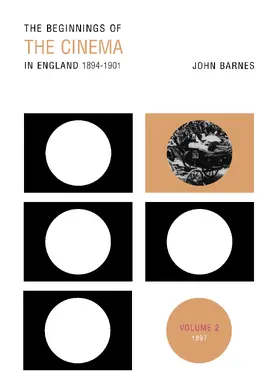 Barnes |  The Beginnings Of The Cinema In England,1894-1901 | Buch |  Sack Fachmedien