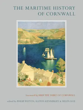 Payton / Kennerley / Doe | The Maritime History of Cornwall | E-Book | sack.de