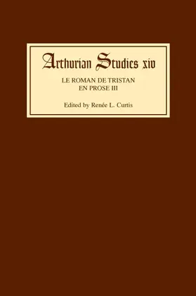 Curtis |  Le Roman de Tristan En Prose III | Buch |  Sack Fachmedien