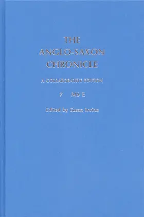 Irvine |  The Anglo-Saxon Chronicle: 7. MS E | Buch |  Sack Fachmedien