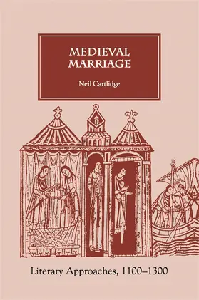 Cartlidge |  Medieval Marriage Medieval Marriage | Buch |  Sack Fachmedien