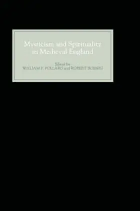 Pollard / Boenig | Mysticism and Spirituality in Medieval England | Buch | 978-0-85991-516-8 | sack.de