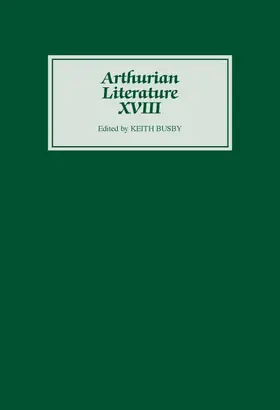 Busby |  Arthurian Literature XVIII | Buch |  Sack Fachmedien