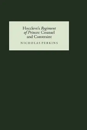 Perkins |  Hoccleve's Regiment of Princes: Counsel and Constraint | Buch |  Sack Fachmedien