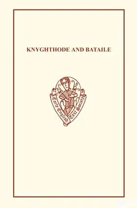 Dyboski / Arend |  Knyghthode and Bataile | Buch |  Sack Fachmedien