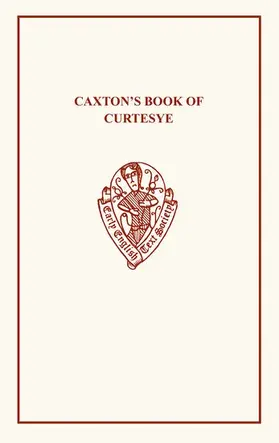 Caxton / Furnivall |  Caxton's Book of Curtesye | Buch |  Sack Fachmedien